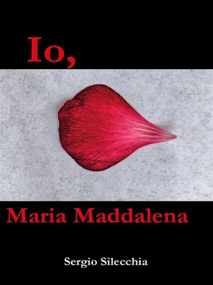 cover image of Io, Maria Maddalena